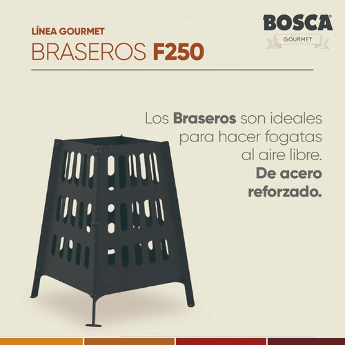 Brasero Fogonero Leñero Bosca Parrilla Acero F250 Pernería