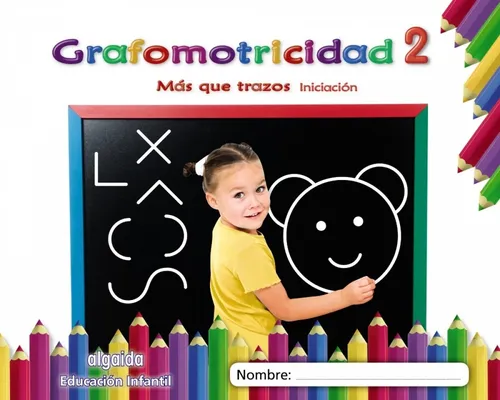 Grafomotricidad 2. 3 Años. Más Que Trazos 2019 