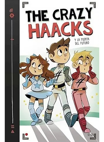 The Crazy Haacks 07 Puerta D/futuro - Haacks Crazy - #l