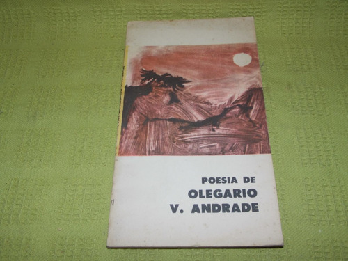 Poesía De Olegario V. Andrade - Eudeba