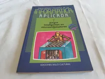 Comprar Informatica Aplicada 7 -  Crespo - Siglo Cultural