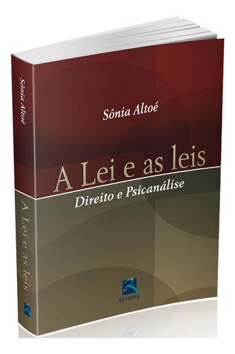 A Lei e as Leis: Direito e Psicanálise, de Altoé, Sonia. Editorial Thieme Revinter Publicações Ltda, capa mole em português, 2006