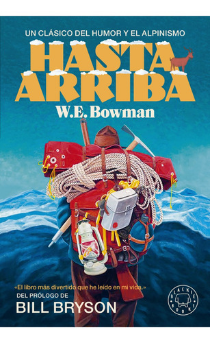 Hasta Arriba, De Bowman, W. E.. Editorial Biblioteca Blackie Books, Tapa Dura En Español, 2023