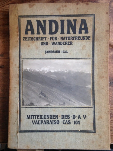 Revista Andina 1924 Foto Planos Cordillera Alemanes