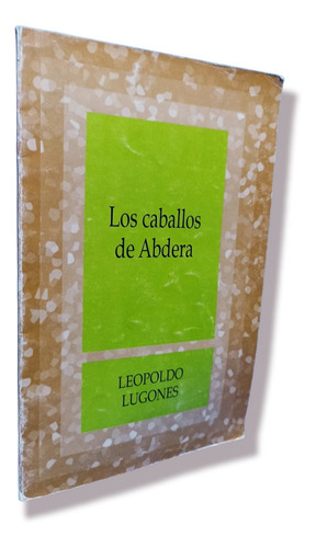 Los Caballos De Abdera (Usado)