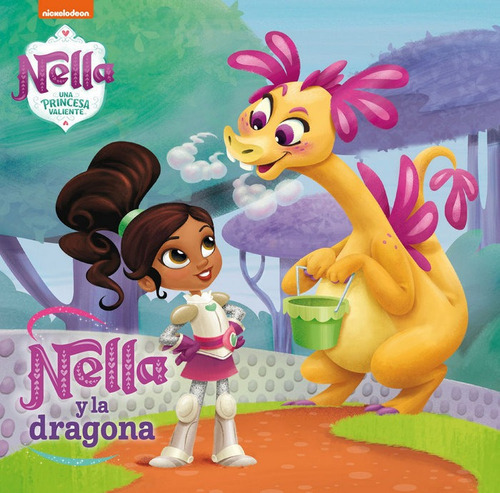 Nella Y La Dragona (nella, Una Princesa Valiente), De Nickelodeon. Editorial Beascoa, Tapa Dura En Español