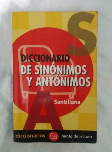 Diccionario De Sinonimos Y Antonimos Santillana Original 