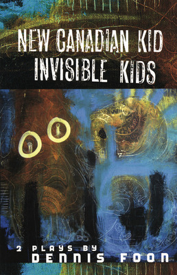 Libro New Canadian Kid/invisible Kid - Foon, Dennis