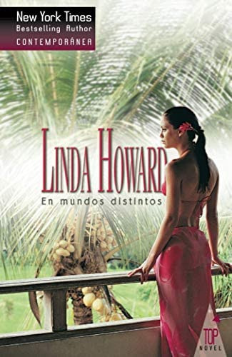 En Mundos Distintos (spanish Edition), De Howard, Linda. Editorial Top Novel, Tapa Blanda En Español