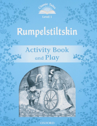 Libro Classic Tales Level 1. Rumplestiltskin: Activity Book 