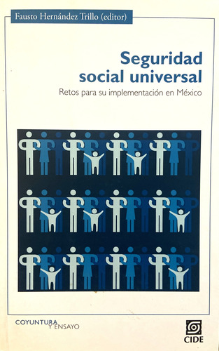 Seguridad Social Universal, Fausto Hernández Trillo (Reacondicionado)