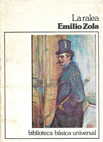La Ralea - Emilio Zola - Centro Editor