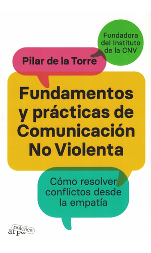 Fundamentos Y Practicas De Comunicacion No Violenta