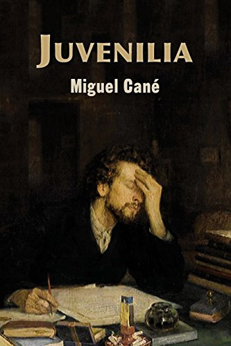 Libro : Juvenilia - Cane, Miguel