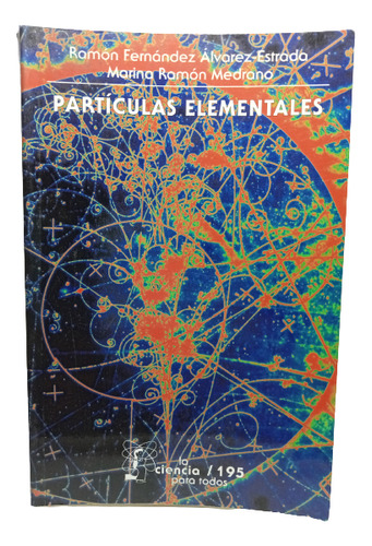 Partículas Elementales - Fondo De Cultura Económica - 2003