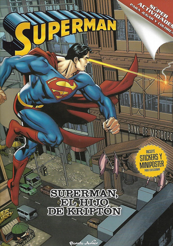 Superman El Hijo De Kriptón (libro De Actividades), De Anónimo., Vol. 1. Editorial Planeta Junior, Tapa Blanda, Edición 1 En Español, 2023