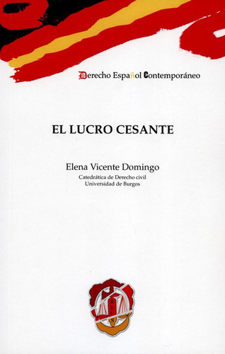 El Lucro Cesante, De Vicente Domingo, Elena. Editorial Reus, Tapa Blanda, Edición 1 En Español, 2014