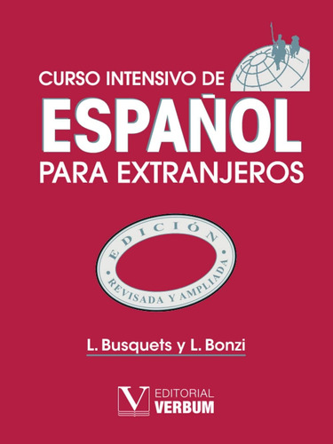 Libro: Curso Intensivo Español Extranjeros (lengua)
