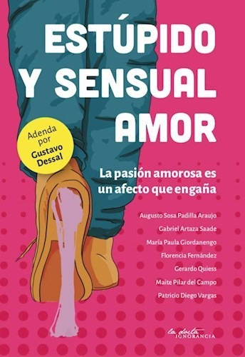 Libro Estupido Y Sensual Amor De Vv.aa