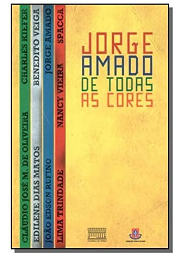 Libro Jorge Amado De Todas As Cores De Oliveira,claudio Jose