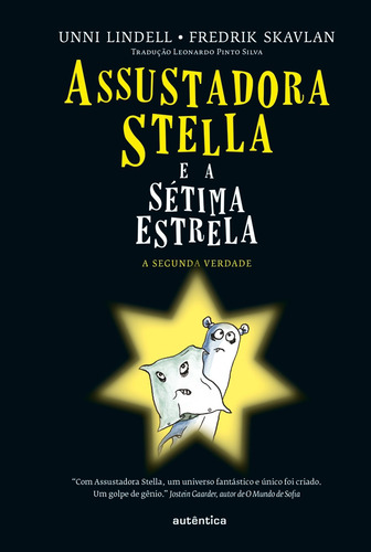 Assustadora Stella E A Sétima estrela Unni Lindell Editorial Autêntica Editora Ltda Capa Dura Em Português 2016
