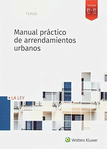 Manual Práctico De Arrendamientos Urbanos