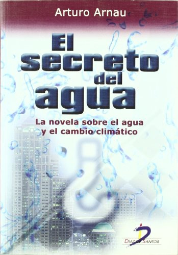 Libro El Secreto Del Agua De Arturo Arnau