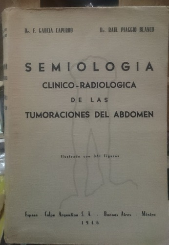 Semiología De Las Tumoraciones Del Abdomen - Capurro, &-.