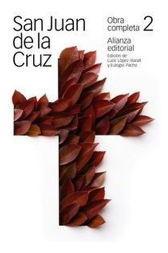 Obra Completa 2 - Cruz, San Juan De La