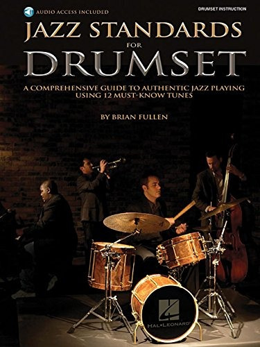 Book : Jazz Standards For Drumset Book & Online Audio: A ...