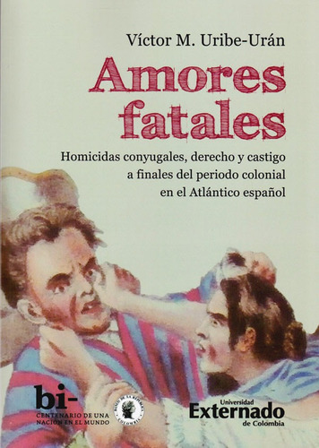 Amores Fatales