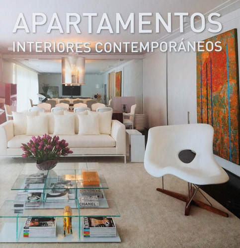 Libro Apartamentos Interiores Contemporáneos