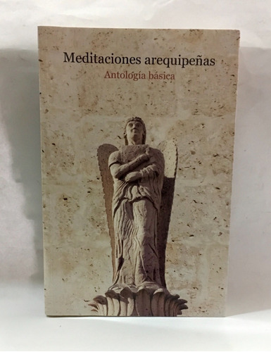 Meditaciones Arequipeñas- Basadre,belaúnde,bustamante Rivero