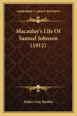 Libro Macaulay's Life Of Samuel Johnson (1912) - Buehler,...