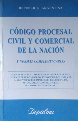 Código Procesal Civil Y Comercial De La Nación / Giangrasso