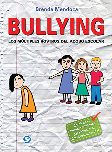 Libro Bullying Los Multiples Rostros Del Acoso Escolar (rust