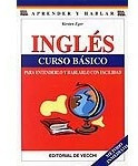 Ingles Curso Basico Para Entenderlo Y Hablarlo Con Facilida