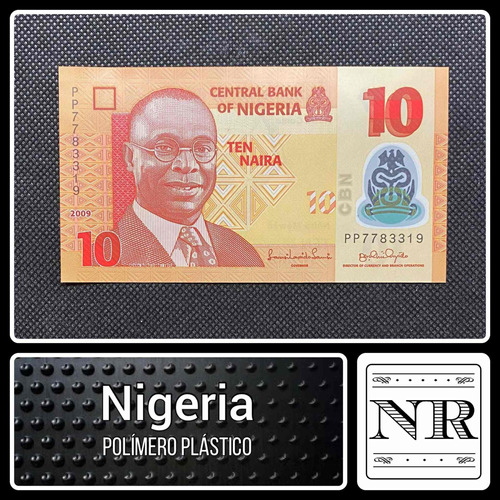 Nigeria - 10 Naira - Año 2009 - P #39 - Plástico