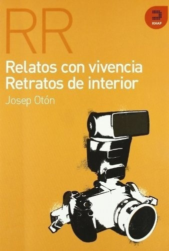 Relatos Con Vivencia, Retratos De Interior - Josep O, De Josep Oton. Editorial Edelvives En Español