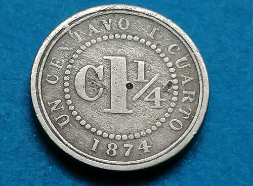 Colombia  Moneda 1 ¼ Centavos 1874