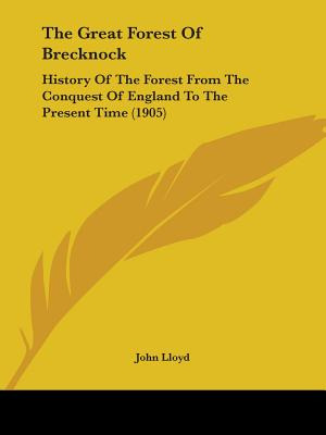 Libro The Great Forest Of Brecknock: History Of The Fores...