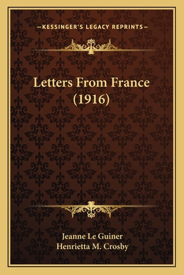 Libro Letters From France (1916) - Le Guiner, Jeanne