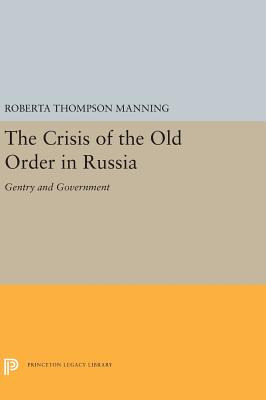 Libro The Crisis Of The Old Order In Russia: Gentry And G...