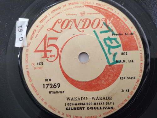 Vinilo Single De Gilbert Osullivan Wakadu( G61