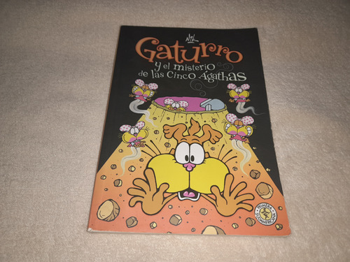 Gaturro Y El Misterio De Las Cinco Agathas - Nik