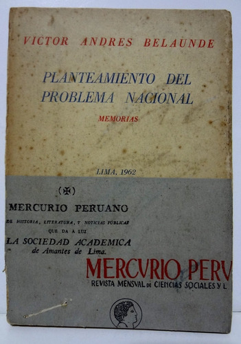 Belaunde - Planteamiento Del Problema Nacional (1962)