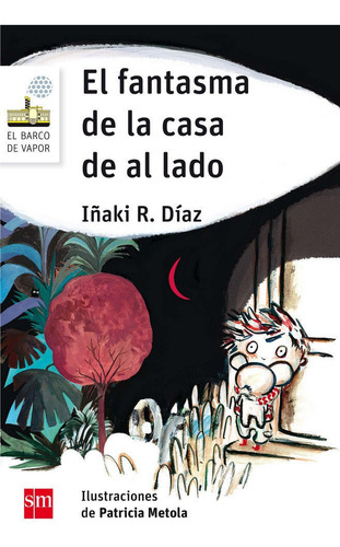 Fantasma De La Casa De Al Lado,el - Rodriguez Diaz, Iñaki