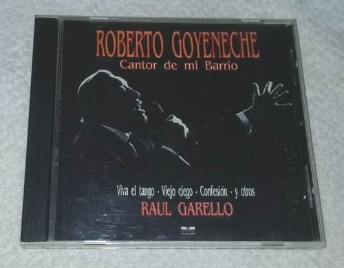 Roberto Goyeneche Cantor De Mi Barrio Raul Garello Cd Kktus