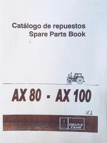 Manual De Repuestos Tractor Deutz Ax80 Ax100