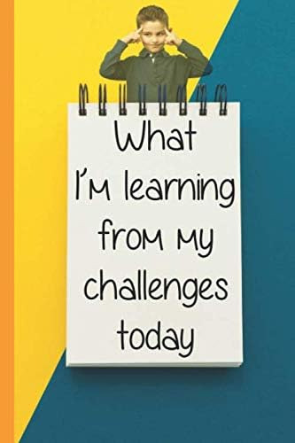 Libro: What Im Learning From My Challenges Today: Gratitud